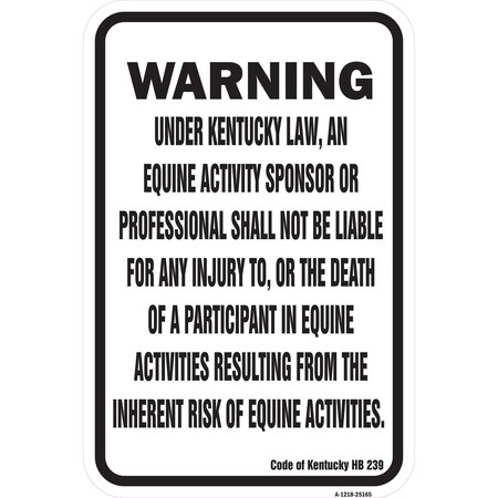 Signmission Safety Sign, 12 in Height, Aluminum, 18 in Length, 25165 A-1218-25165